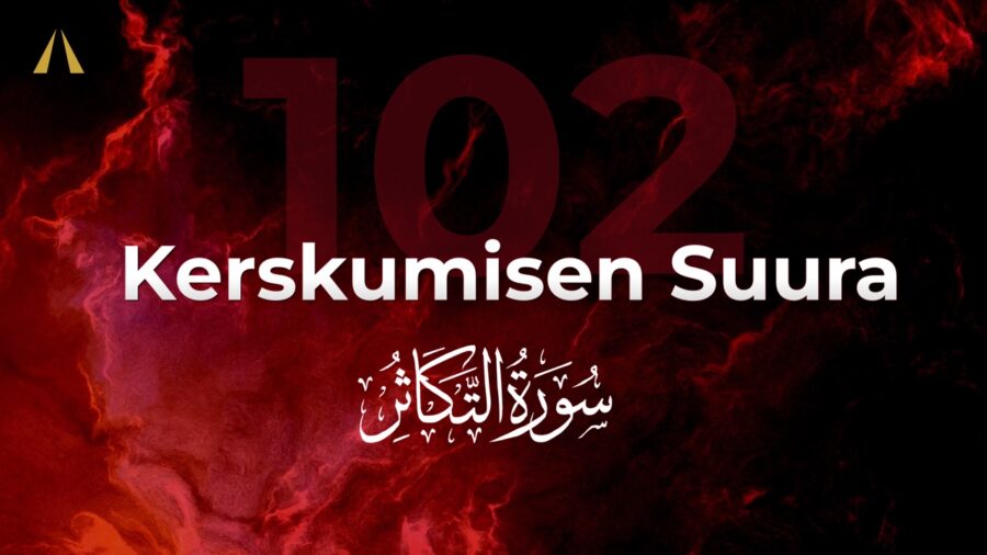 Kerskumisen suura | At-Takathur